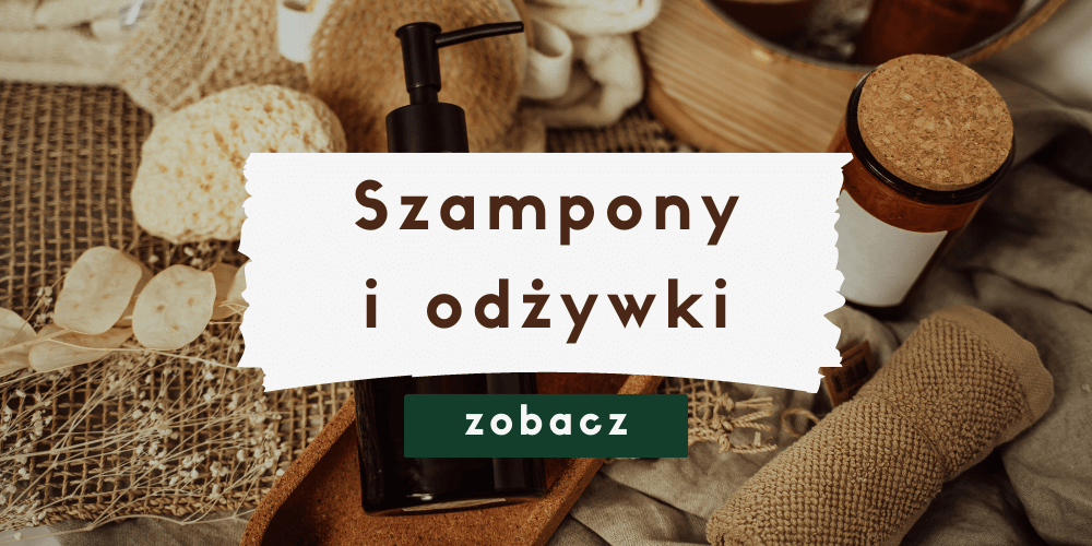 Naturalne szampony i odżywki do włosów